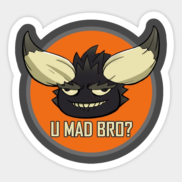 Derpigante U MAD BRO Sticker by JohanneLight